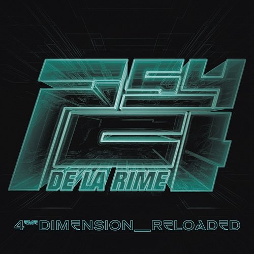 4ème Dimension : Reloaded Psy 4 De La Rime