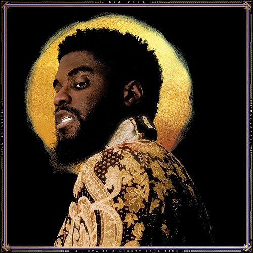 4eva Is A Mighty Long Time Big K.R.I.T.