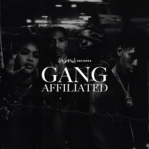4hunnid Presents: Gang Affiliated YG, Day Sulan & D3szn