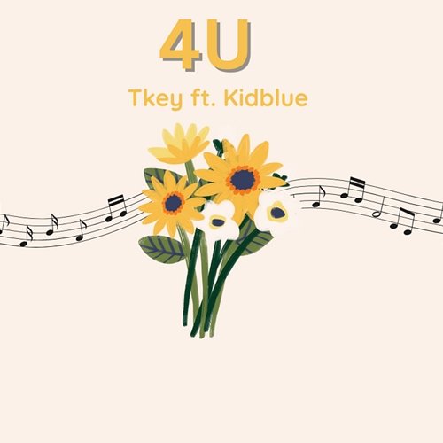 4U Tkey feat. Kidblue