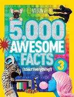 5,000 Awesome Facts 3 (About Everything!) Random House Lcc Us