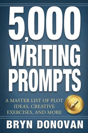 5,000 WRITING PROMPTS Donovan Bryn