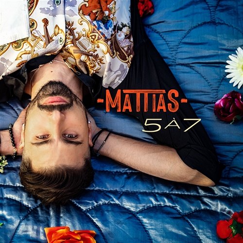 5 à 7 Mattias