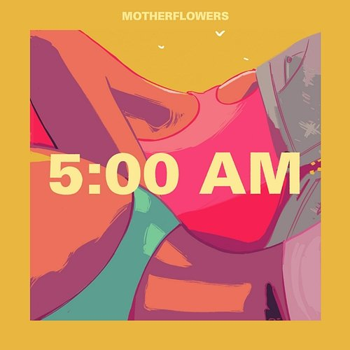 5 AM Motherflowers & Tayko
