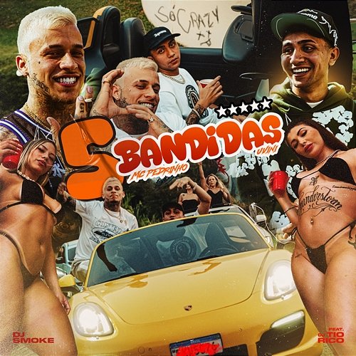 5 Bandidas MC Pedrinho, uVini & Dj Smoke feat. Dj Tio Rico