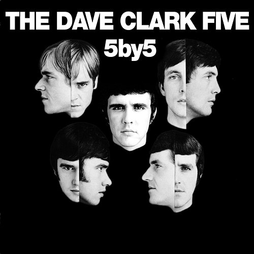5 By 5 The Dave Clark Five