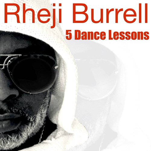 5 Dance Lessons Rheji Burrell