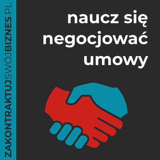 #5 Jak odnieść sukces w negocjacjach - czyli jak zachować pełną kontrolę - Naucz się negocjować umowy - podcast - audiobook Fitrzyk-Barral Małgorzata