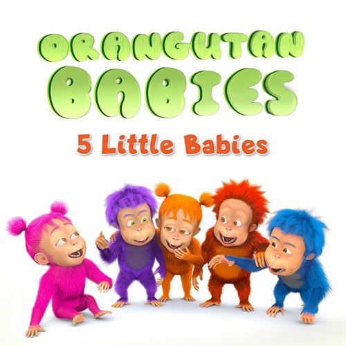5 Little Babies Orangutan Babies
