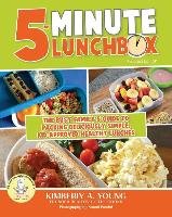 5-Minute Lunchbox Young Kimberly A