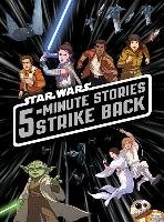 5-Minute Star Wars Stories Strike Back Lucasfilm Press