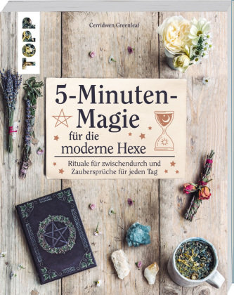 5-Minuten-Magie für die moderne Hexe Frech Verlag Gmbh