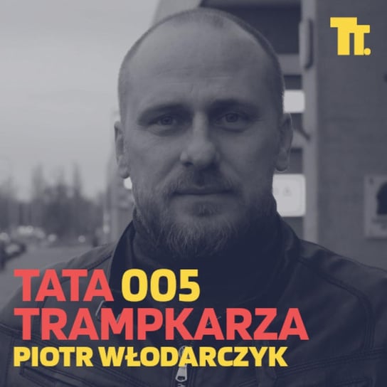 #5 Piotr Włodarczyk: 3 rady jak wychować reprezentanta Polski - Tata Trampkarza - podcast Kamil Pivot