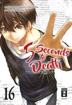 5 Seconds to Death. Bd.16 Egmont Manga
