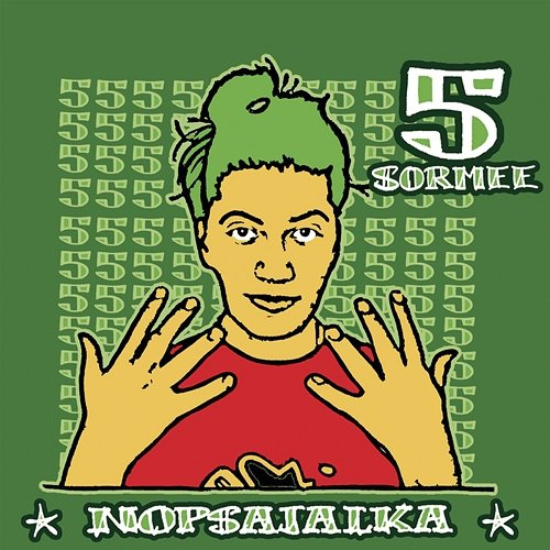 5 Sormee Nopsajalka