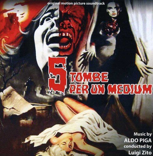 5 Tombe Per Un Medium / Il Mostro Dell Opera (1 Cd With 2 S Various Artists