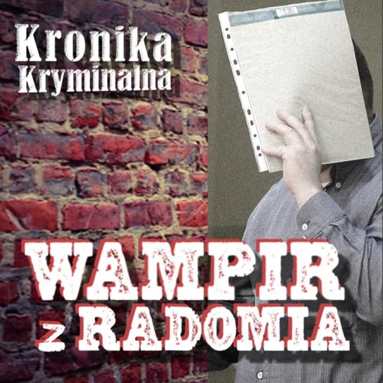 #5 Wampir z Radomia - czyli błędy przeszłości Szczepański Tomasz