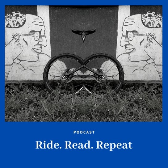 #5 Wędrowny zakład fotograficzny - Ride. Read. Repeat - podcast - audiobook Szewczyk Izabella