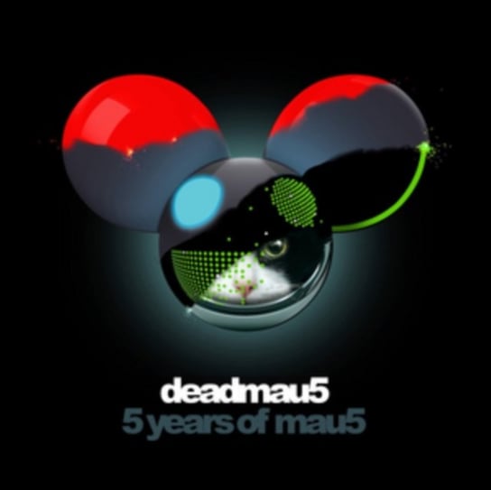 5 Years Of Mau5 Deadmau5