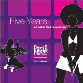 5 Years of Poker Flat Recordings Various Artists