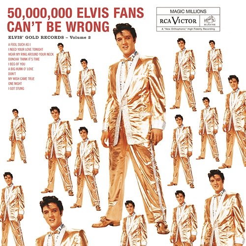 50,000,000 Elvis Fans Can't Be Wrong: Elvis' Gold Records, Vol. 2 Elvis Presley