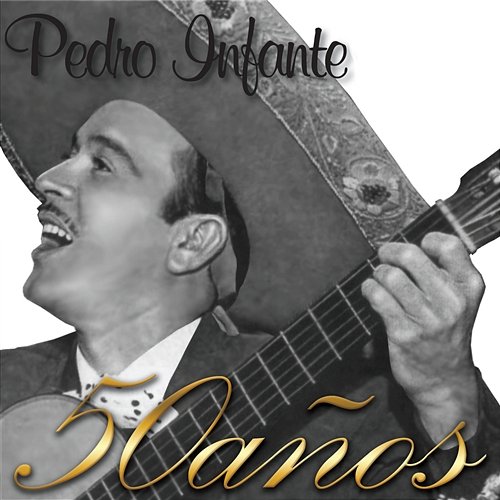El Ranchero Pedro Infante
