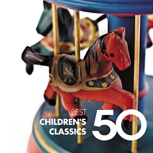 50 Best Children's Classics Various Artists