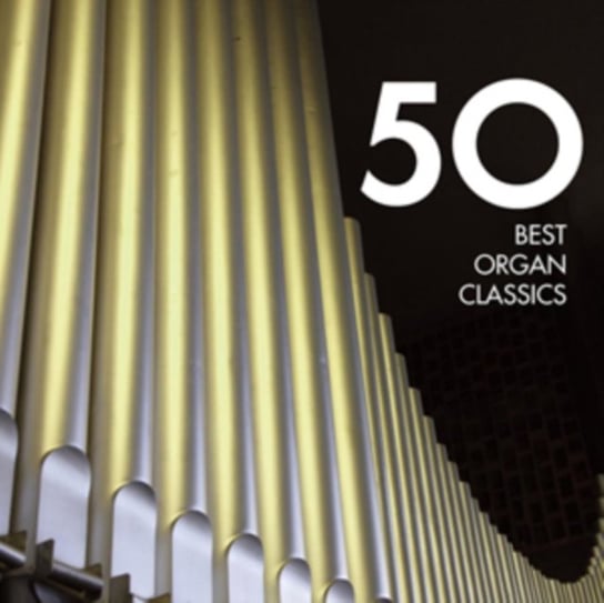 50 Best Organ Classics EMI Music