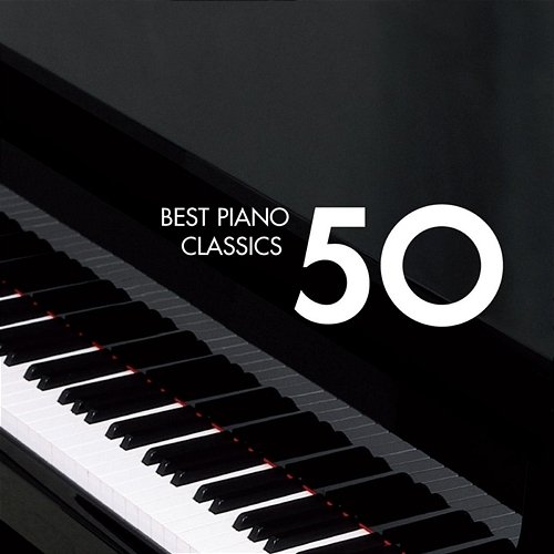 50 Best Piano Various Artists