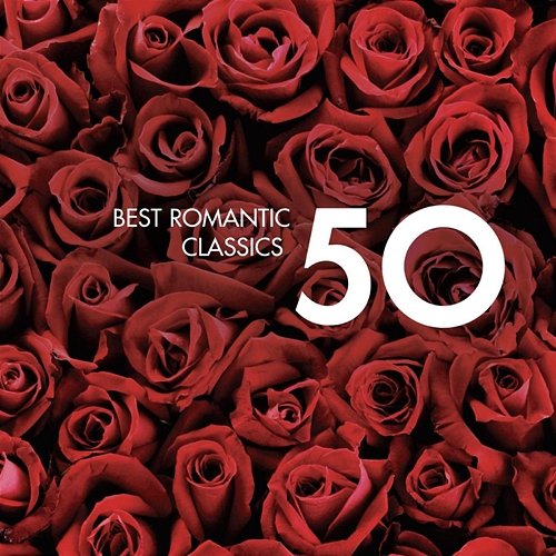 50 Best Romantic Classics Various Artists