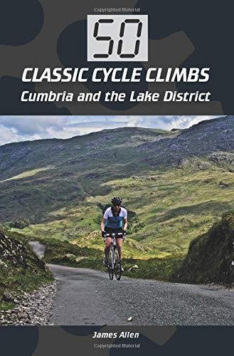 50 Classic Cycle Climbs: The Bristol-Bath Region Wheeler J. J.