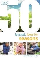 50 Fantastic Ideas for Seasons Bryce Clegg Alistair, Bryce-Clegg Alistair