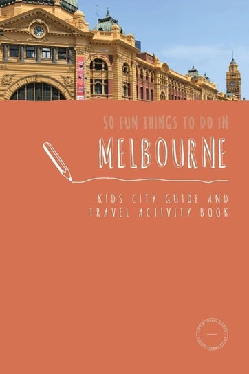50 Fun Things To Do in Melbourne Berry Sarah