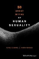 50 Great Myths of Human Sexuality Schwartz Pepper, Kempner Martha