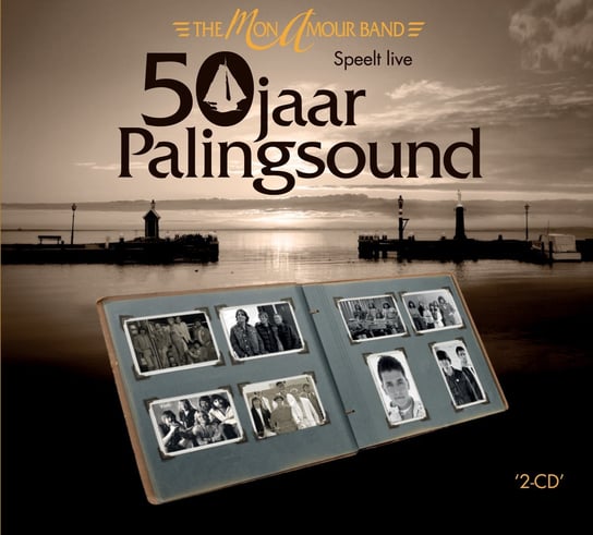 50 Jaar Palingsound Mon Amour Band