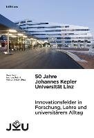 50 Jahre Johannes Kepler Universität Linz Boehlau Verlag, Bohlau Wien