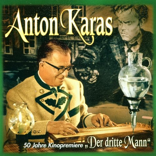 50 Jahre Kinopremiere [Der dritte Mann] Anton Karas