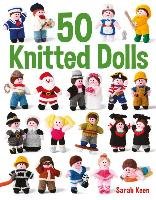 50 Knitted Dolls Keen Sarah