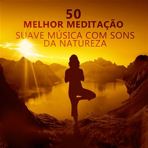 50 Melhor Meditação Suave Música com Sons da Natureza: Relaxamento Profundo, Limpeza de Chakra, Yoga, Spa, Massagem, Reiki Sueño Profundo Club