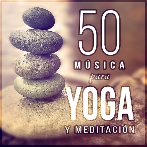 50 Música para Yoga y Meditación: Canciones de Curación para Relajacion y Serenidad, Dormir Profundamente, Alivio del Estrés y Pensamiento Positivo Academia de Música de Fundo Ambiente