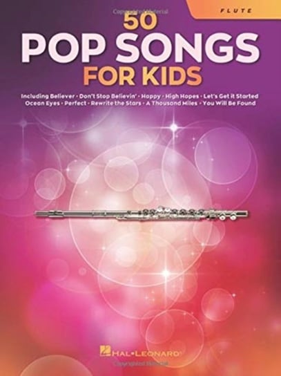 50 Pop Songs for Kids: For Flute Opracowanie zbiorowe