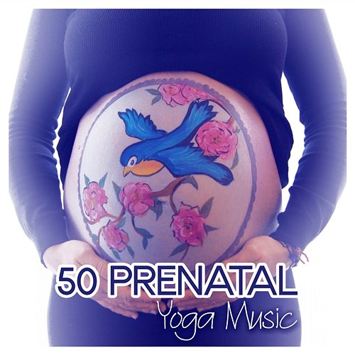 50 Prenatal Yoga Music – Pregnancy Music for Delivery and Labor, Future Baby and Future Mom, Hypnotherapy Birthing Calm Pregnancy Music Academy