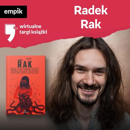 #50 Radek Rak - Wirtualne Targi Książki - podcast Rak Radek, Suchecka Justyna