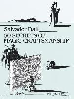 50 Secrets of Magic Craftsmanship Dali Salvador