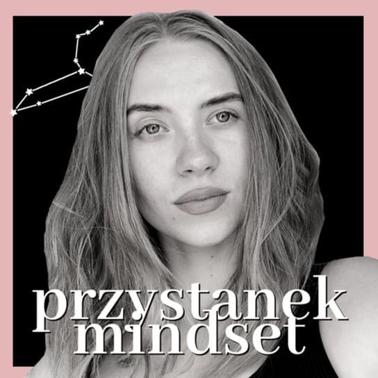 #50 Sesja - Przystanek Mindset - podcast - audiobook Gruszka Julia