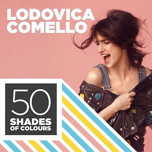 50 Shades of Colours Lodovica Comello