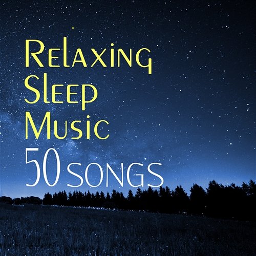 50 Songs with Music for Deep Sleep – Mindfulness Meditation Zen Relaxing Instrumental with Nature Sounds for Stress Relief and Relaxation Deep Sleep Music