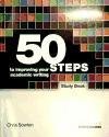50 Steps to Improving Your Academic Writing Study Book Sowton Chris