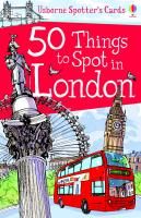 50 Things to Spot in London. Activity Cards Jones Rob Lloyd