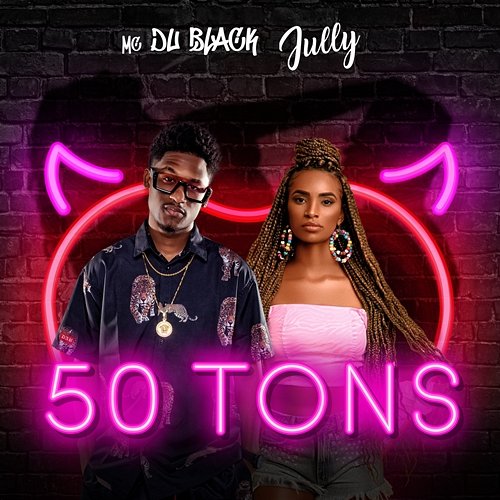 50 Tons MC Du Black feat. Jully